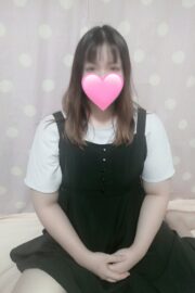 令和6年7月23日体験入店　完全業界未経験　高身長で巨尻娘　みひろちゃん